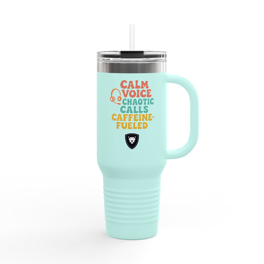Calm Voice Chaotic Calls Insulated Travel Mug - 40oz Caffeine-Fueled On-the-Go Cup